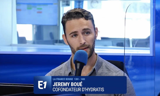 Hydratis-Jérémy Boué-Europe1-radio-hydratation-startup-innovation